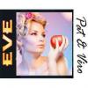 Flavor :  Eve by Pat&Vero