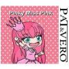 Flavor :  Ms Pinky by Pat&Vero