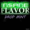 Flavor :  Drop Mint by Save Vape