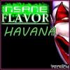 Flavor :  Havana by Save Vape