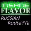 Flavor :  Russian Roulette par SAVE VAPE