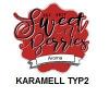 Flavor :  Karamell Typ2 by Sweet and Berries