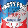 Flavor :  Energy Flash by Tasty Puff