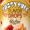 Flavor :  Trippin Toffee by Tasty Puff