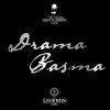 Flavor :  Drama Basma by The Vaping Gentlemen Club