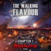 Flavor :  Apocalypse by The Walking Flavour