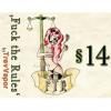 Flavor :  Fuck The Rules 14 by TrevVapor