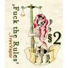 Flavor :  Fuck The Rules 2 par TREVVAPOR