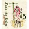 Flavor :  Fuck The Rules 5 by TrevVapor
