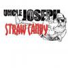 Flavor :  Straw Candy par UNCLE JOSEPH