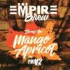 Arôme : Mango Apricot
Dernière mise à jour le : 06-07-2018 Arôme : Mango Apricot
Dernière mise à jour le : 06-07-2018