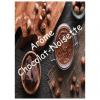 Flavor :  Chocolat Noisette by VapMisty