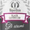 Flavor :  Black Cavendish by Il Vaporificio