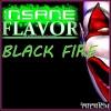 Flavor :  Black Fire by Save Vape